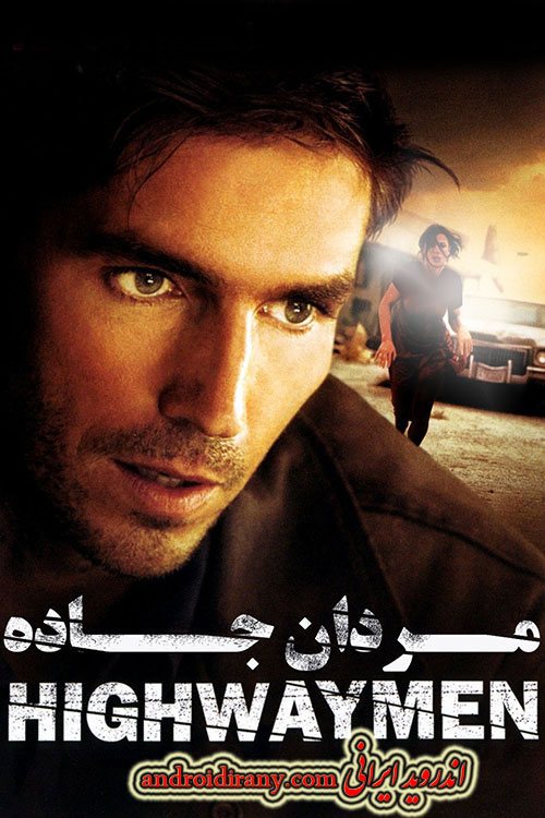 دانلود فیلم مردان جاده دوبله فارسی Highwaymen 2004