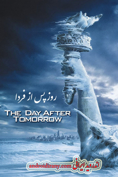 دانلود دوبله فارسی فیلم روز پس از فردا The Day After Tomorrow 2004