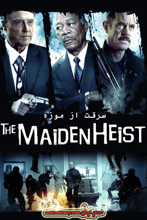 The Maiden Heist The Maiden Heist
