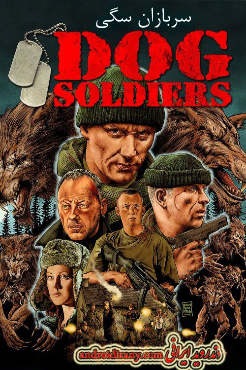 دانلود دوبله فارسی فیلم سربازان سگی Dog Soldiers 2002