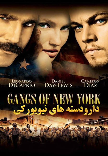 دانلود فیلم دارودسته های نیویورکی دوبله فارسی Gangs of New York 2002