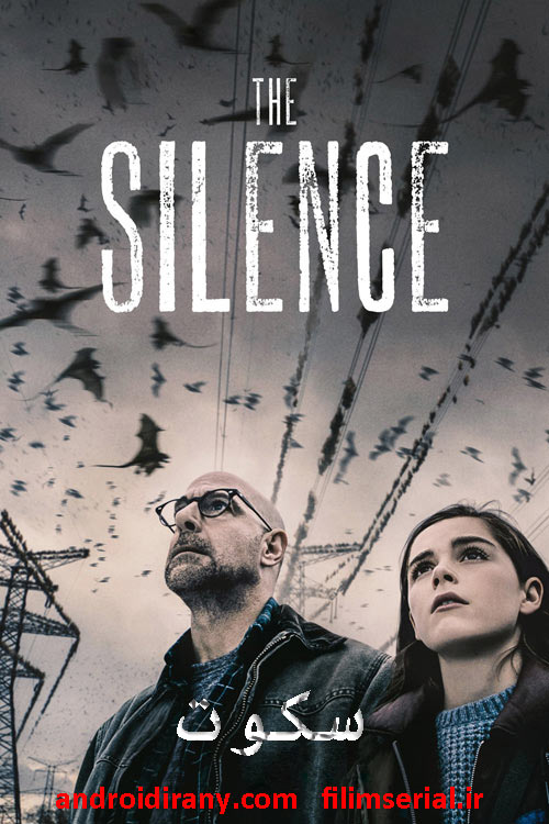 دانلود دوبله فارسی فیلم سکوت The Silence 2019