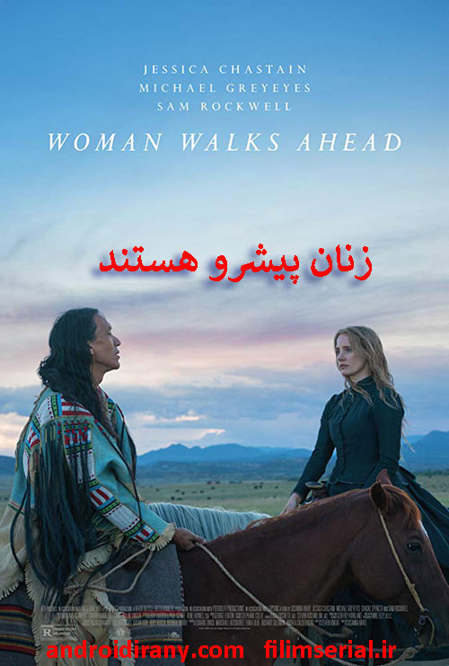 دانلود دوبله فارسی فیلم زنان پیشرو هستند Woman Walks Ahead 2017
