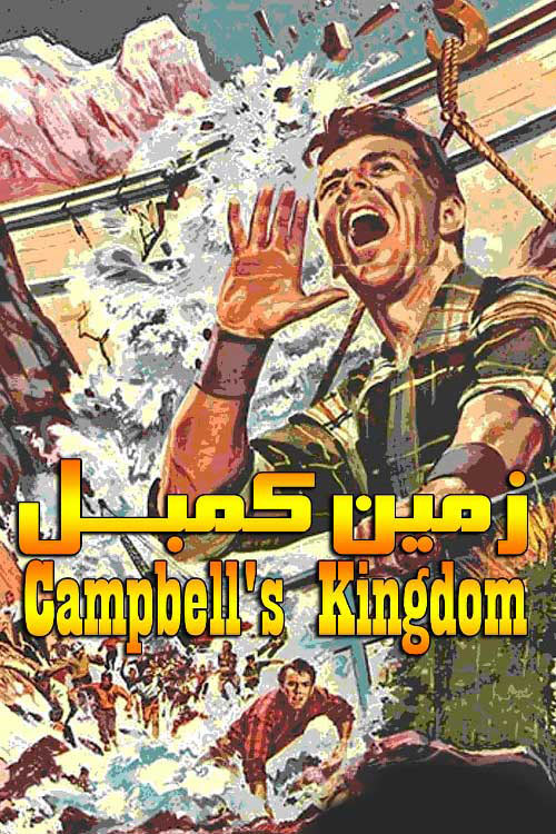 دانلود دوبله فارسی فیلم زمین کمبل Campbell’s Kingdom 1957