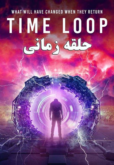 دانلود فیلم حلقه زمانی دوبله فارسی Time Loop 2020
