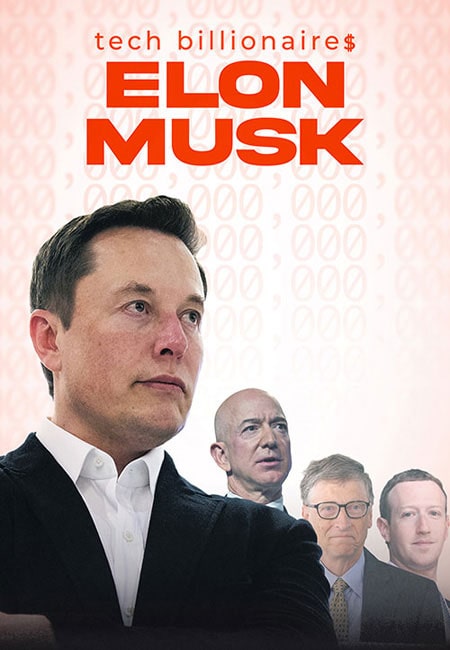 دانلود مستند میلیاردرهای حوزه تکنولوژی: ایلان ماسک دوبله فارسی Tech Billionaires: Elon Musk 2021