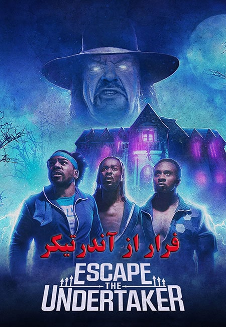 دانلود فیلم فرار از آندرتیکر Escape the Undertaker 2021