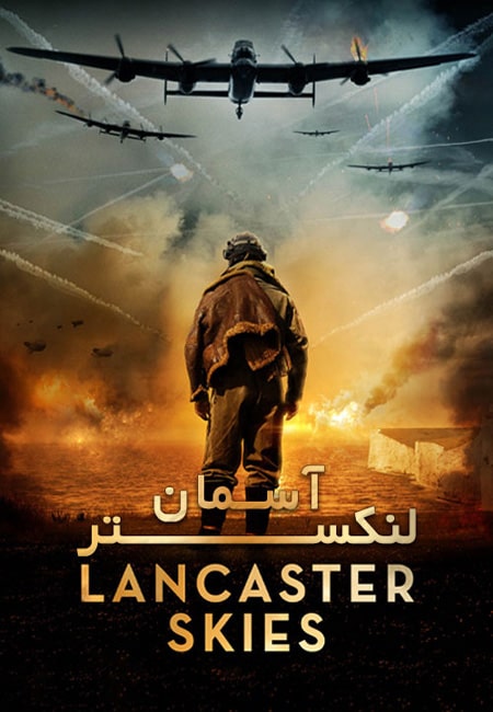 دانلود فیلم آسمان لنکستر ‏Lancaster Skies 2019