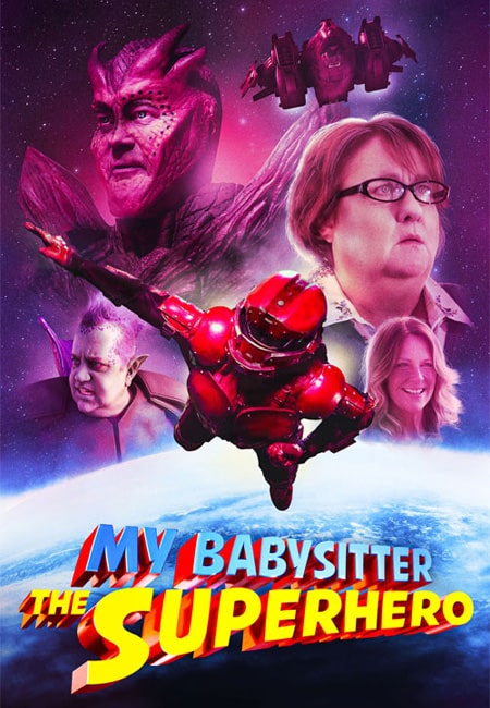 دانلود فیلم پرستار بچه ام یک ابرقهرمان My Babysitter the Super Hero 2022