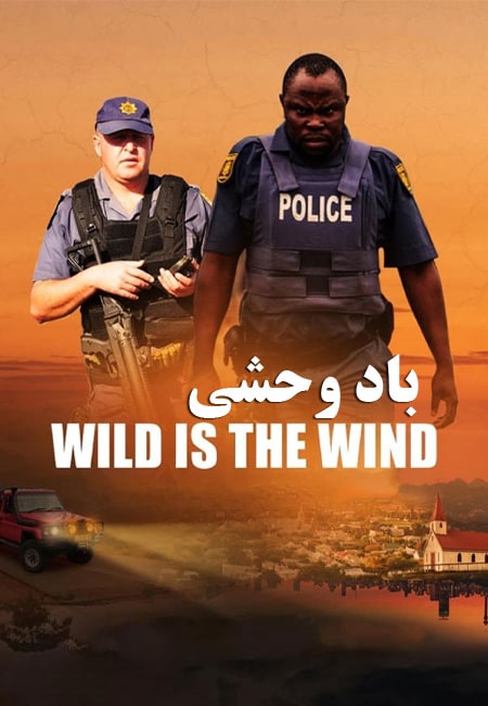 دانلود فیلم باد وحشی است Wild Is the Wind 2022