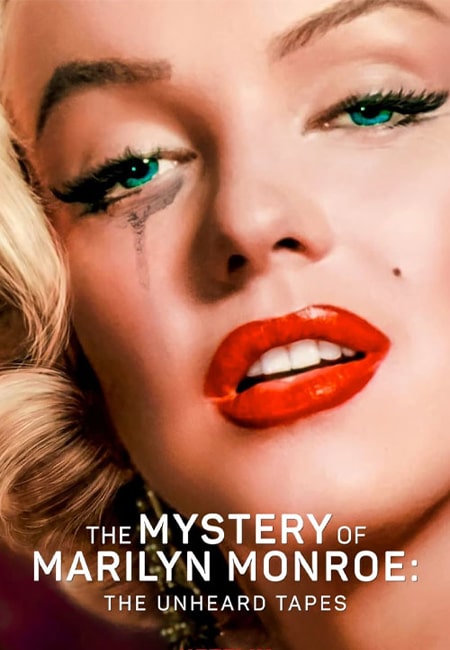 دانلود مستند راز مرلین مونرو The Mystery of Marilyn Monroe: The Unheard Tapes 2022