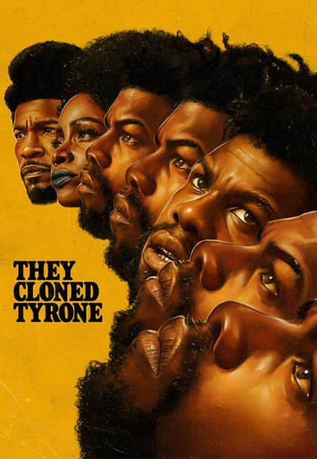 دانلود فیلم تایرون را شبیه سازی کردند They Cloned Tyrone 2023