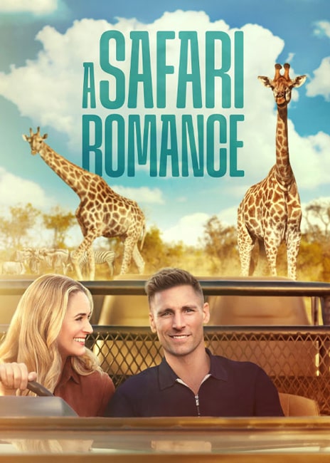 دانلود فیلم عاشقانه سافاری A Safari Romance 2023