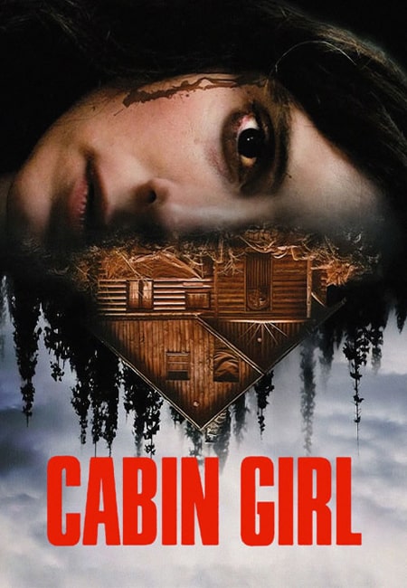 دانلود فیلم دختر کلبه نشین دوبله فارسی Cabin Girl 2023