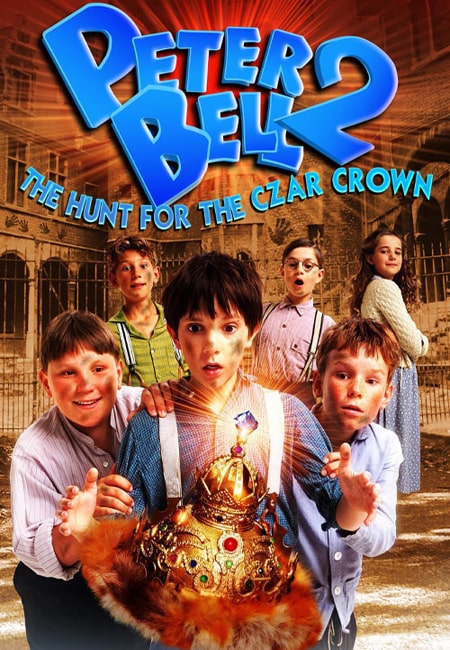 دانلود فیلم پیتر بل ۲ دوبله فارسی Peter Bell 2: The Hunt for the Czar Crown 2003