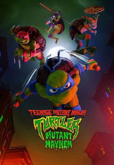 دانلود انیمیشن لاک‌پشت‌های نینجای نوجوان دوبله فارسی Teenage Mutant Ninja Turtles: Mutant Mayhem 2023 