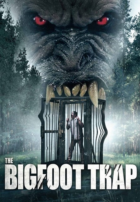 دانلود فیلم تله پاگنده The Bigfoot Trap 2023