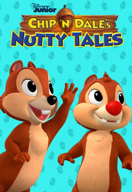 دانلود انیمیشن ماجراهای چیپ و دیل دوبله فارسی Chip‘n Dale’s Nutty Tales 2017-2019
