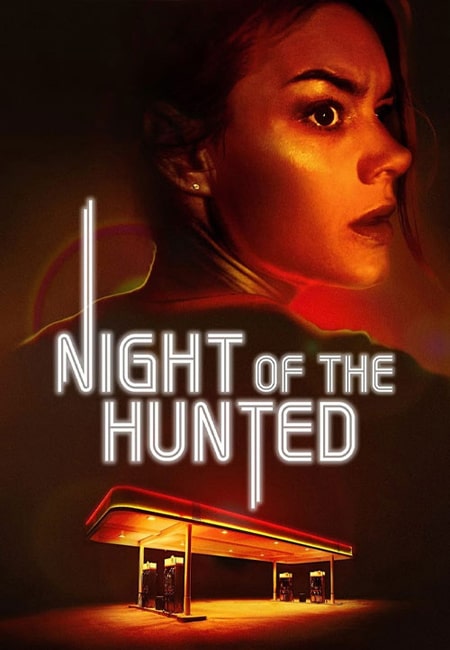 دانلود فیلم شب شکار Night of the Hunted 2023