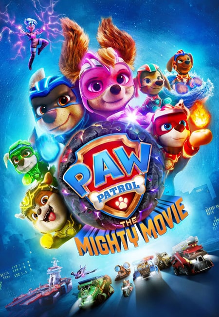 دانلود انیمیشن سگ های نگهبان دوبله فارسی PAW Patrol The Mighty Movie 2023