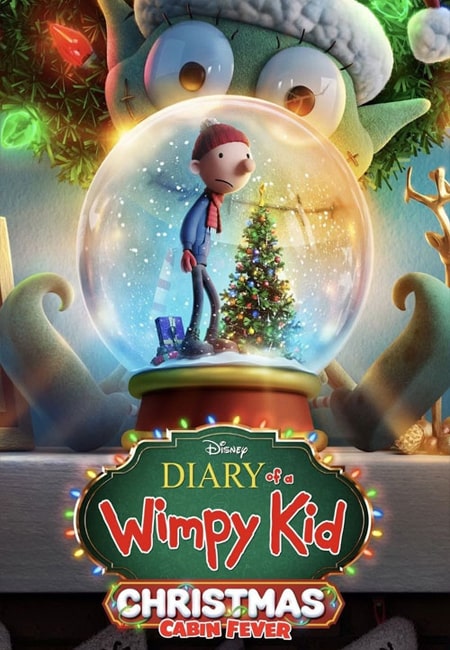 دانلود انیمیشن خاطرات کریسمس یک بچه چلمن دوبله فارسی Diary of a Wimpy Kid Christmas: Cabin Fever 2023