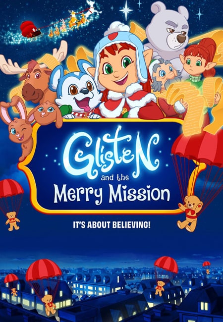 دانلود انیمیشن گلیستن و ماموریت شاد دوبله فارسی Glisten and the Merry Mission 2023