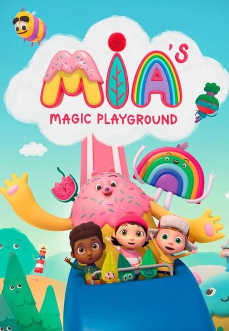 دانلود انیمیشن سرزمین جادویی میا دوبله فارسی Mia’s Magic Playground 2020