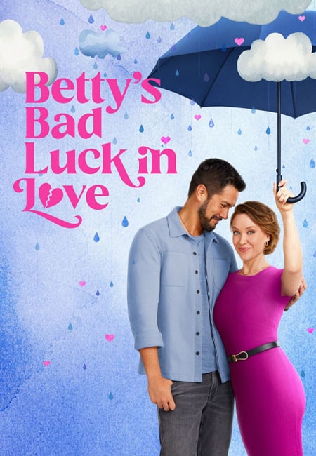 دانلود فیلم بدشانسی بتی در عشق Betty’s Bad Luck in Love 2024