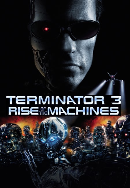 دانلود فیلم نابودگر 3 دوبله فارسی Terminator 3: Rise of the Machines 2003