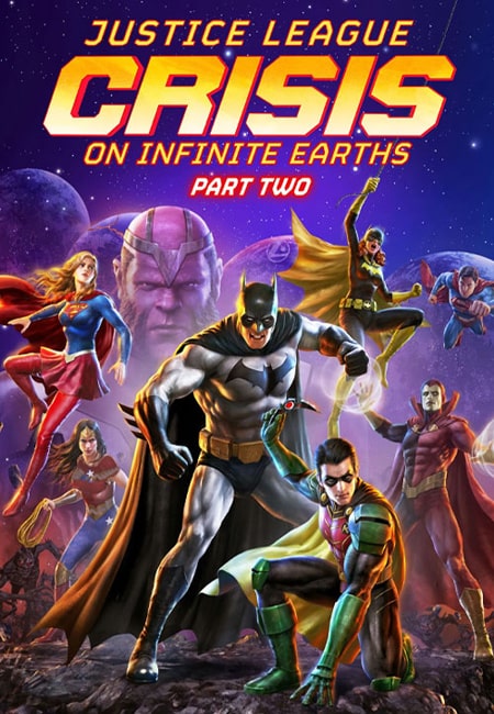 دانلود انیمیشن لیگ عدالت دوبله فارسی Justice League: Crisis on Infinite Earths – Part Two 2024