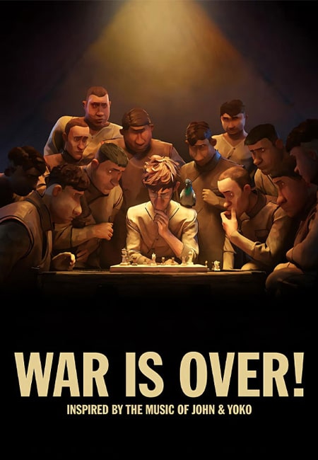 دانلود انیمیشن جنگ تمام شد War Is Over 2023