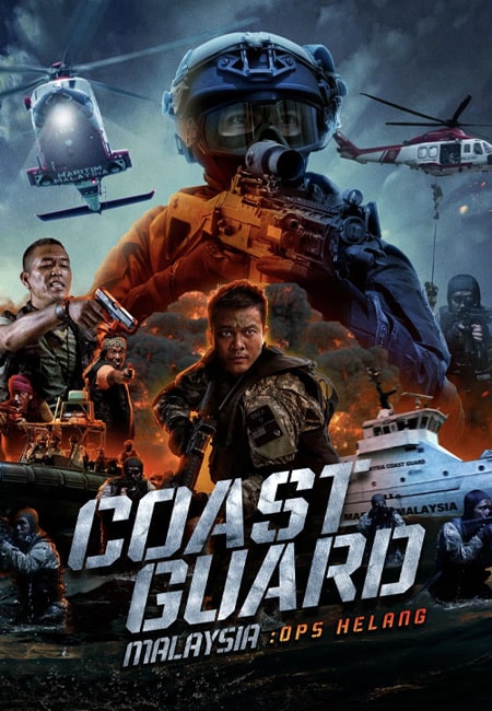 دانلود فیلم گارد ساحلی مالزی: گروه هلانگ Coast Guard Malaysia: Ops Helang 2023