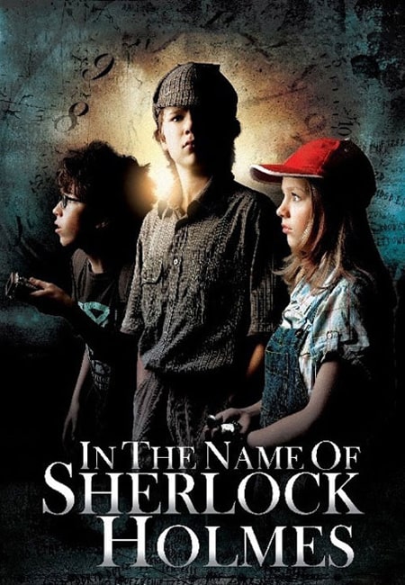 دانلود فیلم به نام شرلوک هلمز دوبله فارسی In the Name of Sherlock Holmes 2011