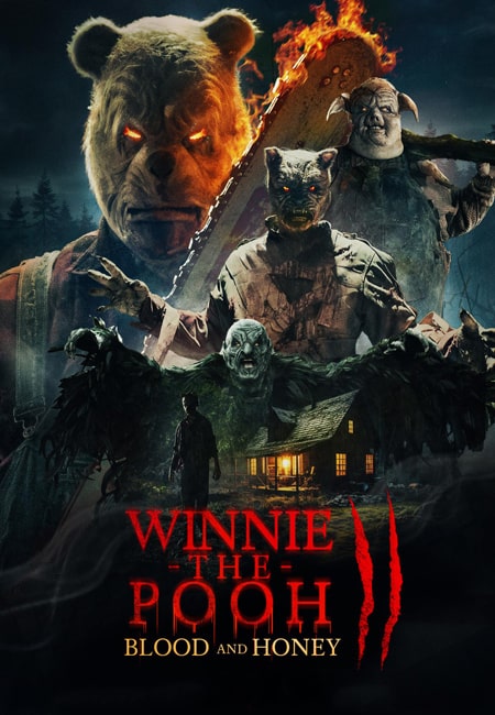 دانلود فیلم وینی پو: خون و عسل ۲ دوبله فارسی Winnie-the-Pooh: Blood and Honey 2 2024