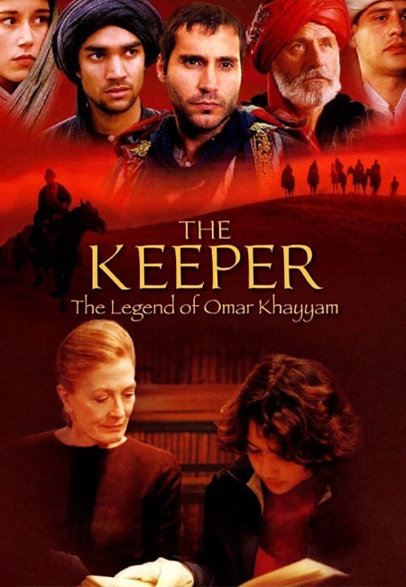 دانلود فیلم افسانه عمر خیام The Keeper: The Legend of Omar Khayyam 2005