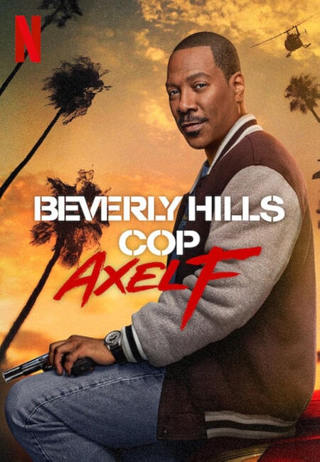 دانلود فیلم پلیس بورلی هیلز: اکسل اف Beverly Hills Cop 4: Axel F 2024