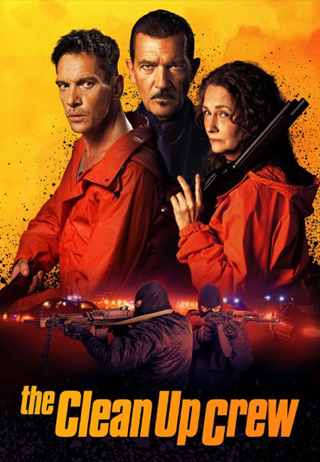 دانلود فیلم خدمه پاکسازی دوبله فارسی The Clean Up Crew 2024