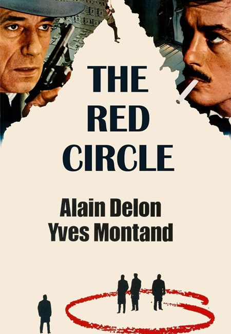 دانلود فیلم دایره سرخ دوبله فارسی The Red Circle 1970