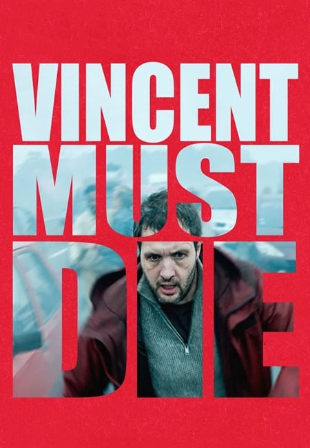 دانلود فیلم وینسنت باید بمیرد دوبله فارسی Vincent Must Die 2023