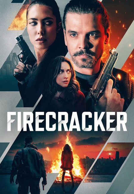 دانلود فیلم فشفشه دوبله فارسی Firecracker 2024