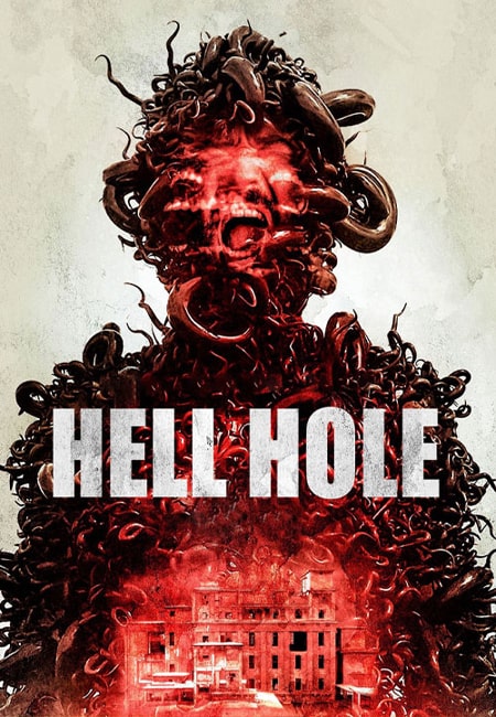 دانلود فیلم حفره جهنمی Hell Hole 2024