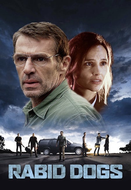 دانلود فیلم سگ های هار دوبله فارسی Rabid Dogs 2015