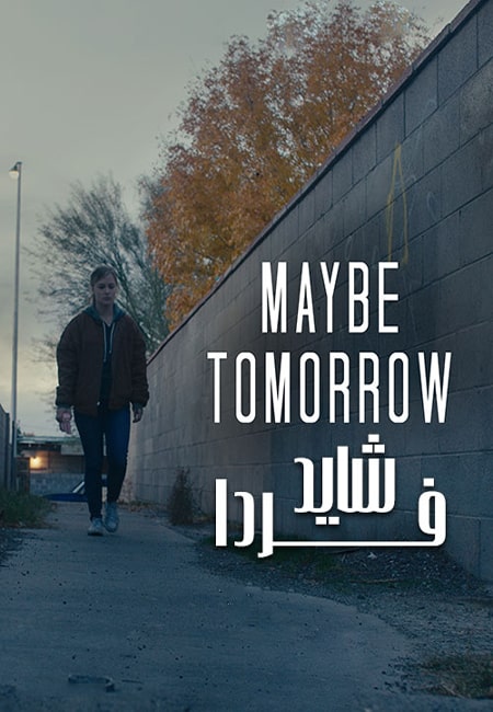 دانلود فیلم شاید فردا Maybe Tomorrow 2020