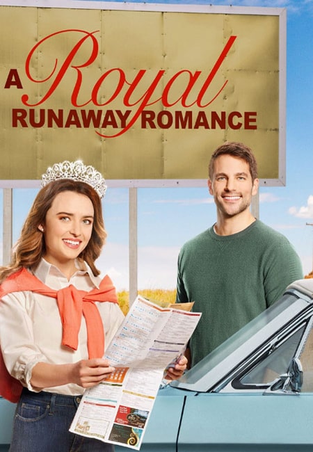 دانلود فیلم فرار عاشقانه سلطنتی A Royal Runaway Romance 2022