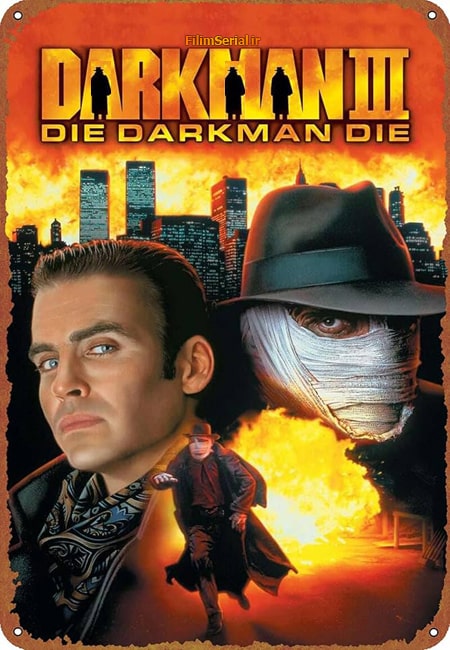 دانلود فیلم مرد تاریکی ۳ دوبله فارسی Darkman III: Die Darkman Die 1996
