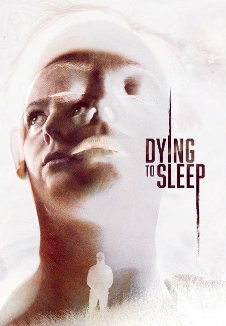 دانلود فیلم کابوس های عمیق Dying to Sleep 2023