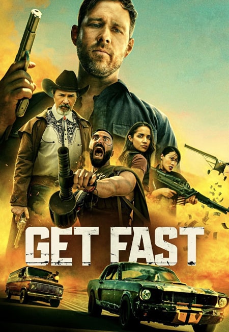 دانلود فیلم سریع باش دوبله فارسی Get Fast 2024
