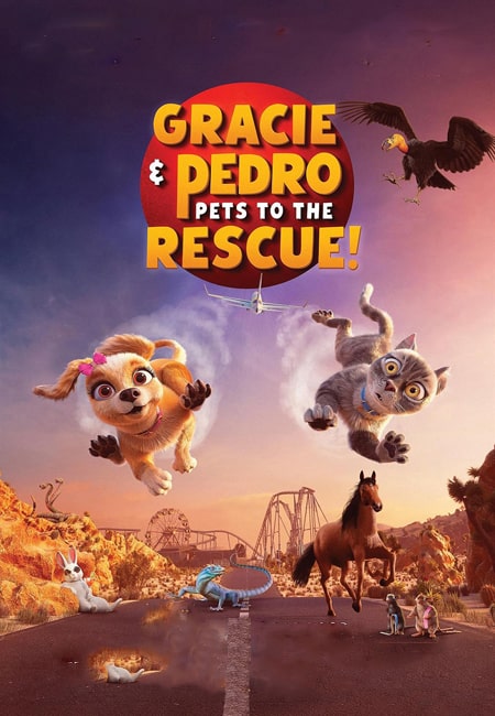 دانلود انیمیشن گریسی و پدرو دوبله فارسی Gracie and Pedro: Pets to the Rescue 2024