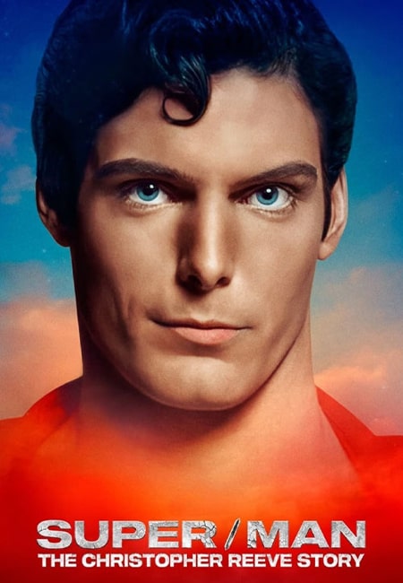 دانلود مستند سوپرمن SuperMan: The Christopher Reeve Story 2024