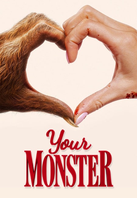 دانلود فیلم هیولای تو Your Monster 2024